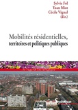 Sylvie Fol et Yoan Miot - Mobilités résidentielles, territoires et politiques publiques.