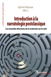 Sylvie Patron - Introduction à la narratologie postclassique - Les nouvelles directions de la recherche sur le récit.