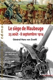 Hans von Zwehl - Le siège de Maubeuge (25 août - 8 septembre 1914).