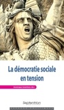 Dominique Andolfatto - La démocratie sociale en tension.