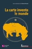 Patrick Picouet - La carte invente le monde.