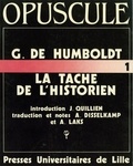 Wilhelm von Humboldt - La tâche de l'historien.