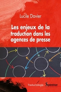 Lucile Davier - Les enjeux de la traduction dans les agences de presse.