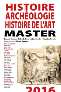 Dominic Moreau et Claude Gauvard - Histoire-Archéologie-Histoire de l'art - Master 2016.