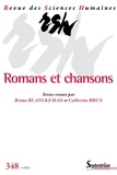 Bruno Blanckeman et Catherine Brun - Revue des Sciences Humaines N° 348, 4/2022 : Romans et chansons.