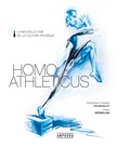 Christophe Pourcelot et Frédéric Pourcelot - Homo athleticus - La nouvelle voie de la culture physique.