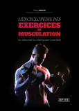 Thierry Bredel - L'encyclopédie des exercices de musculation.
