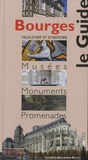 Anna Moirin - Bourges - Musées, Monuments, Promenades.