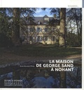 Anne Muratori-Philip - La maison de George Sand à Nohant.