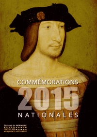  Ministère de la Culture - Commémorations nationales 2015.