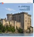 Aldo Bastié - Le château de Tarascon.