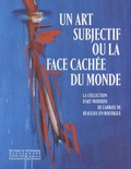 Jérôme Delaplanche - Un art subjectif ou la face cachée du monde - La collection d'art moderne de l'abbaye de Beaulieu-en-Rouergue.