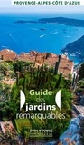 Brigitte Larroumec - Guide des jardins remarquables Provence-Alpes-Côte d'Azur.