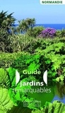  Editions du patrimoine - Guide des jardins remarquables en Normandie.