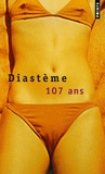  Diastème - 107 Ans.