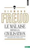 Sigmund Freud - Le Malaise dans la civilisation.