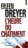 Eileen Dreyer - L'Heure du châtiment.
