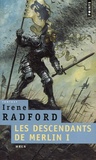 Irene Radford - Les descendants de Merlin Tome 1 : Wren.