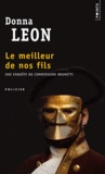 Donna Leon - Le meilleur de nos fils.