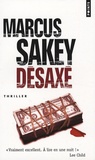Marcus Sakey - Désaxé.