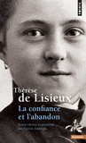  Thérèse de Lisieux et Patrick Autréaux - La confiance et l'abandon.
