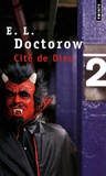 Edgar-Lawrence Doctorow - Cité de Dieu.