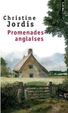 Christine Jordis - Promenades anglaises.