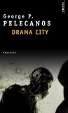 George Pelecanos - Drama City.