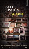 Alan Pauls - Le passé.
