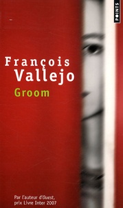 François Vallejo - Groom.