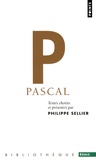 Blaise Pascal - Pascal - Textes choisis.