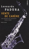 Leonardo Padura - Vents de carême.