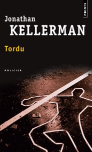 Jonathan Kellerman - Tordu.