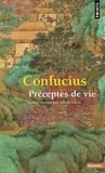  Confucius - Préceptes de vie.