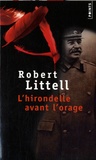 Robert Littell - L'hirondelle avant l'orage.