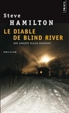 Steve Hamilton - Le diable de Blind River.