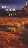 James Albert Michener - Texas Tome 1 : .