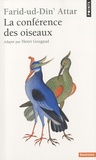 Farid ud-Din' Attar - La Conférence des oiseaux.