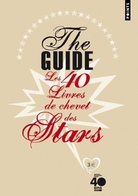 Clémentine Goldszal - The guide - Les 40 livres de chevet des stars.