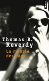 Thomas B. Reverdy - La montée des eaux.