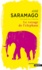 José Saramago - Le Voyage de l'éléphant.