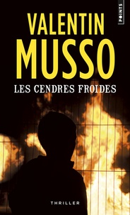 Valentin Musso - Les cendres froides.