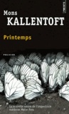 Mons Kallentoft - Printemps.