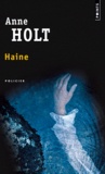 Anne Holt - Haine.