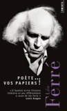 Léo Ferré - Poète... Vos papiers !.