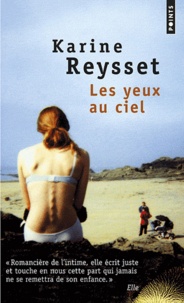 Karine Reysset - Les yeux au ciel.