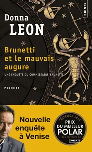 Donna Leon - Brunetti et le mauvais augure.