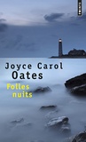 Joyce Carol Oates - Folles nuits.