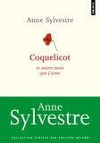 Anne Sylvestre - Coquelicot et autres mots que j'aime.