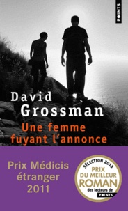 David Grossman - Une femme fuyant l'annonce.